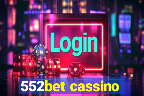 552bet cassino